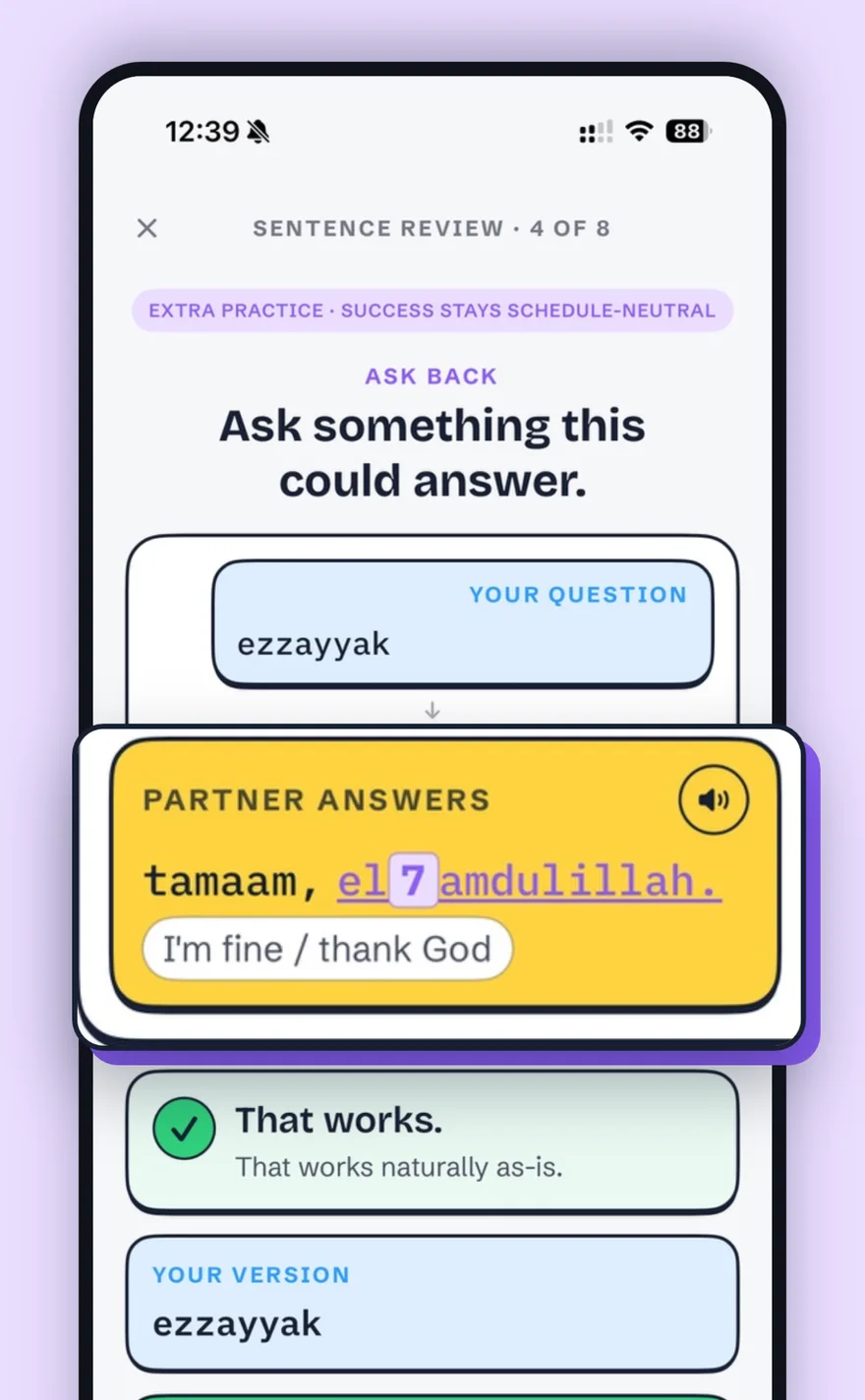 Glyph sentence practice screen where you ask a question and the partner answers